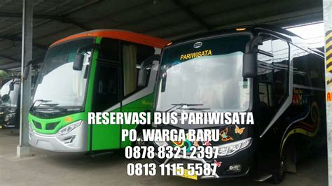 PO Warga Baru Pariwisata Sewa Bus Pariwisata JABODETABEK YouTube