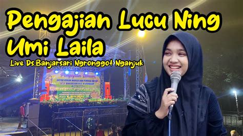 Live Pengajian Ning Umi Laila Terbaru Di Ngronggot Nganjuk Tgl