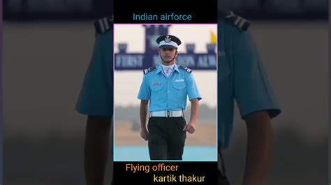 Indian Airforce🇮🇳flying Officer Kartik Thakur😎nda Shortstatus Nda