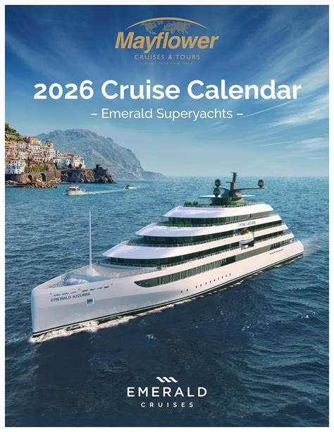 2026 Yacht Cruising Calendar by Mayflower Cruises & Tours - Issuu