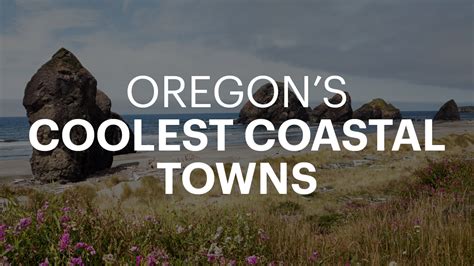 Here Are Oregons 30 Coolest Coastal Towns Portland Business Journal