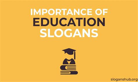 Catchy Slogans On Importance Of Education Taglines