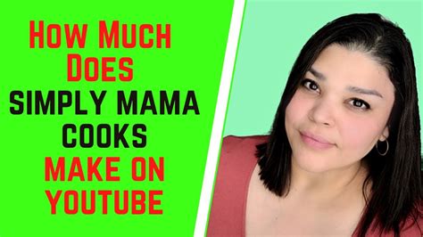 How Much Does Simply Mama Cooks Make On YouTube