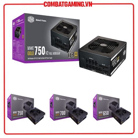 Bán Nguồn COOLER MASTER MWE 650w 700w 750w V2 80 Plus Bronze MWE 750w