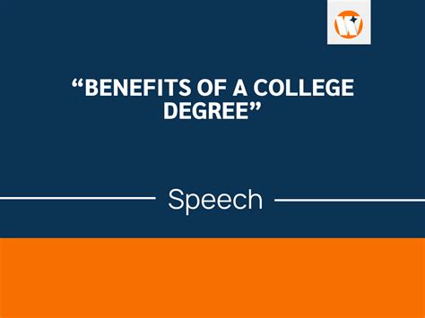 A Speech on Benefits of A College Degree