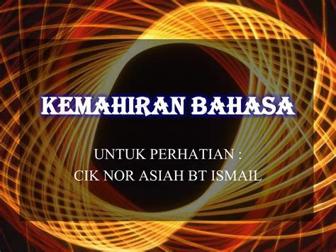 Kemahiran Bahasa Ppt