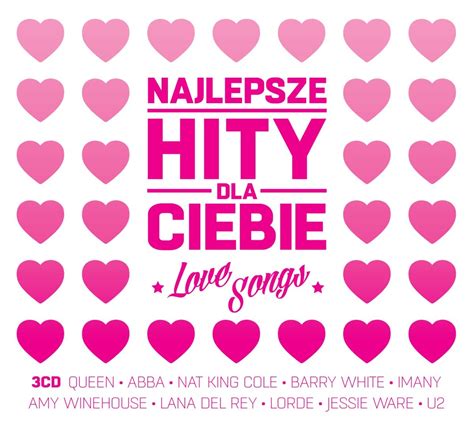 Najlepsze Hity Dla Ciebie Love Songs Various Artists Muzyka Sklep