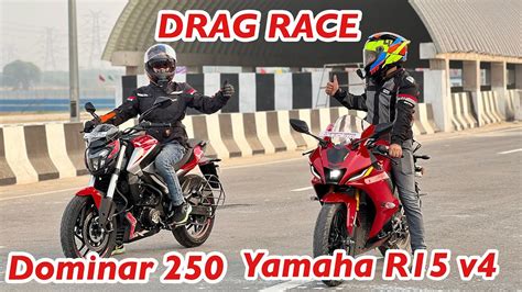 Yamaha R Vs Dominar Drag Race Aayush Ssm Youtube