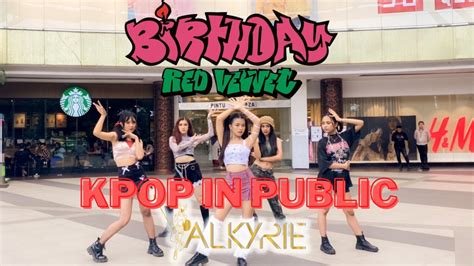 Kpop In Public One Take Red Velvet 레드벨벳 Birthday Dance Cover By Valkyrie From Indonesia