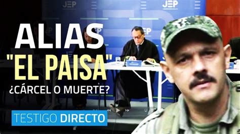 Para alias El Paisa la cárcel o la muerte Testigo Directo HD