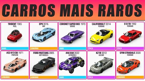 FORZA HORIZON 5 OS CARROS MAIS RAROS YouTube