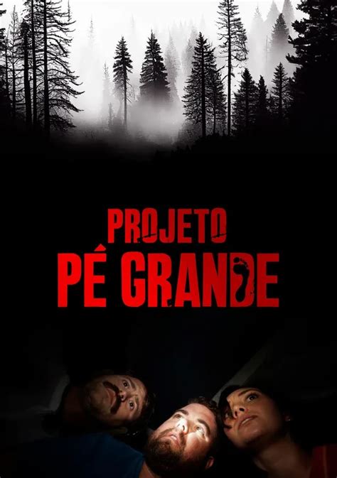 The Bigfoot Project Filme Veja Onde Assistir