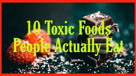 ये कभी मत खाओ Top 5 Dangerous Foods People Actually Eat Facts In Hindi Youtube