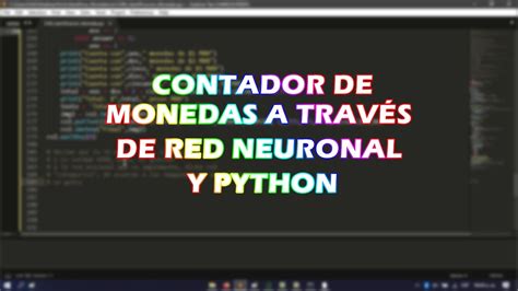 Contador De Monedas Python Y Cnn Youtube