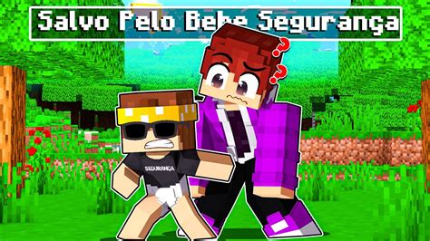 Salvo Pelo Beb Seguran A No Minecraft Youtube