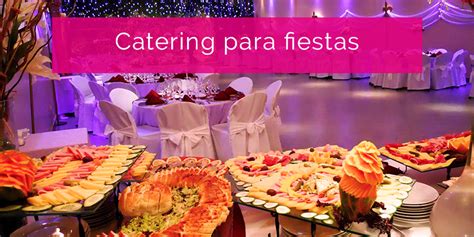 Inolvidables Sugerencias Para Organizar Tu Fiesta