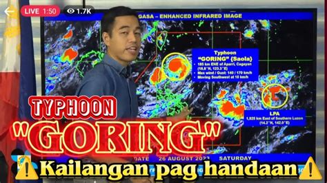 Latest Update Bagyong GORING Weather Forecast Philippines August 26