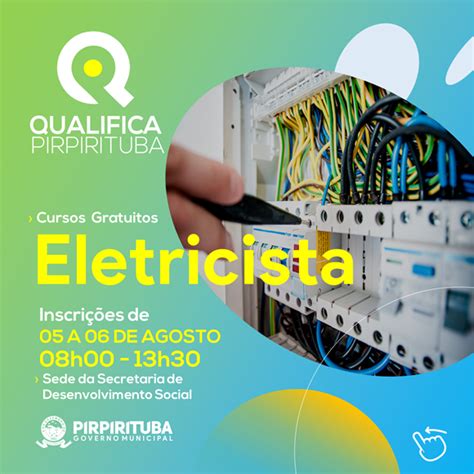 Prefeitura De Pirpirituba Abre Vagas Para Curso De Eletricista Em