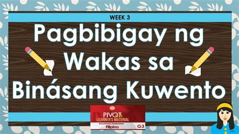 Pagbibigay Ng Wakas Sa Kwento Dewakas