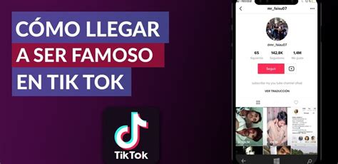 Cómo Ser Famosa En Tik Tok