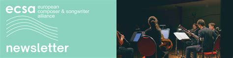 News from ECSA: June 2023 • News • ECSA - European Composer ...
