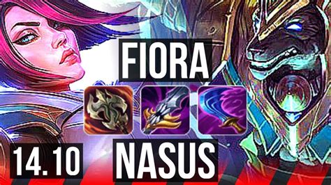 Fiora Vs Nasus Top Solo Kills Games K Dmg