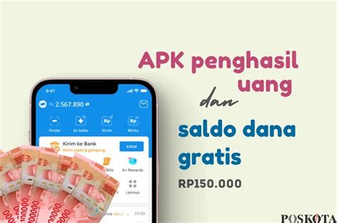 Mainkan Aplikasi Penghasil Uang Klaim Saldo DANA Gratis Hingga Rp150