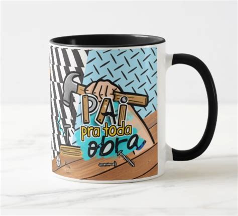 Caneca Você É Pai pra Toda Obra Feliz Dia dos Pais Elo7