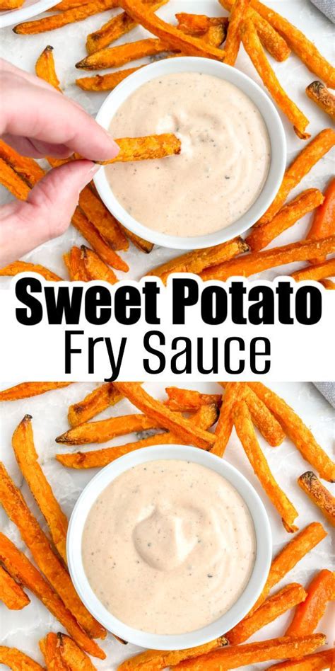 Sweet Potato Fry Sauce Dips Artofit