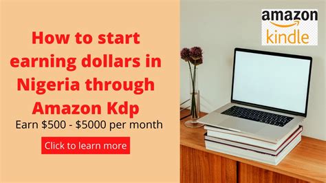 How To Start Earning Dollars From Nigeria Through Amazon Kdp Passive