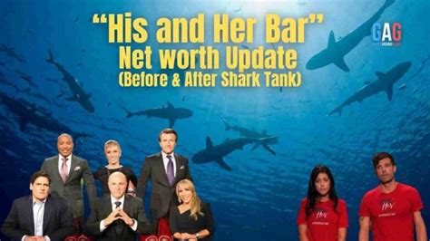 His And Her Bar Net Worth 2024 Update Before After Shark Tank