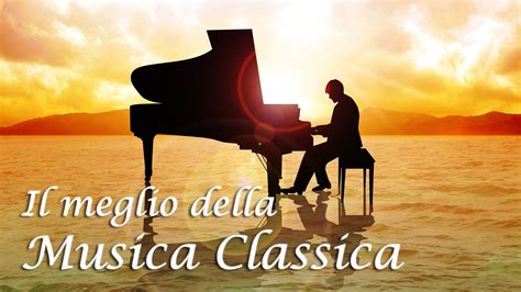 La Migliore Musica Classica Famosa Rilassante per Studiare, Concentrarsi... | Musica para ...