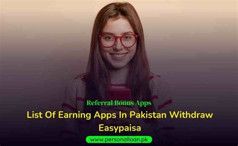 Top Daily Withdrawal Earning Apps In Pakistan K K