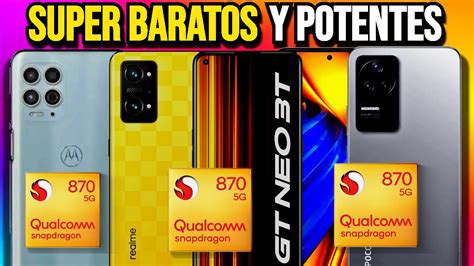 Los 3 Mejores Celulares Baratos Con Snapdragon 870 En 2024 SON UNAS