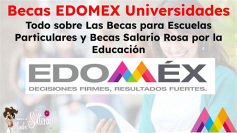 Becas Edomex Universidades Apoyando El Talento De La Nueva Generación