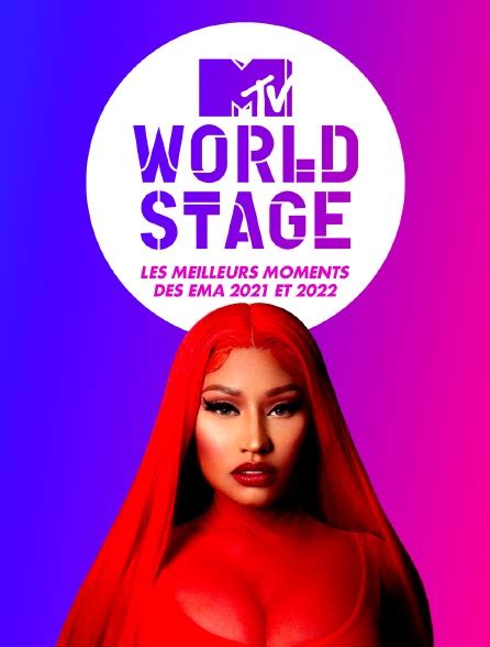 World Stage Les Meilleurs Moments Des Ema 2021 Et 2022 En Streaming