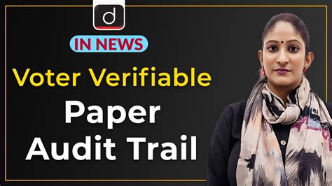 Voter Verifiable Paper Audit Trail In News Drishti Ias English