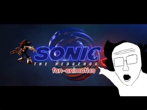 Sonic Movie Fan Animatics Youtube