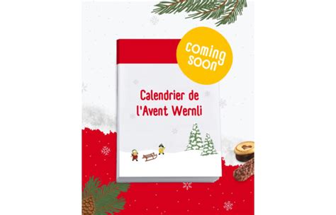 Concours Gagnez Une Surprise De L Avent Wernli Pour L Un De Vos