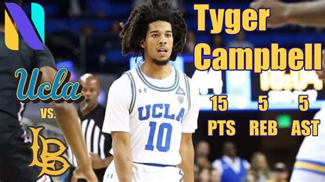 Tyger Campbell Ucla Bruins 15 Pts 5 Reb 5 Ast Vs Long Beach State