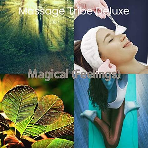 Magical Feelings Massage Tribe Deluxe Digital Music