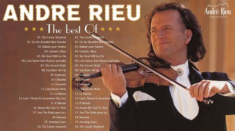 André Rieu Greatest Hits Full Album 2024 🎻 The Best Of André Rieu 🎻 André Rieu Violin Music