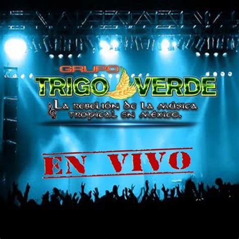 Stream GRUPO TRIGO VERDE EN VIVO DESDE RIVAPALACIO EDO DE MEX By