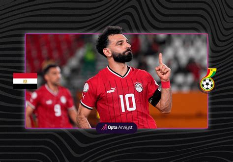 Egypt Vs Ghana Prediction And Preview Opta Analyst