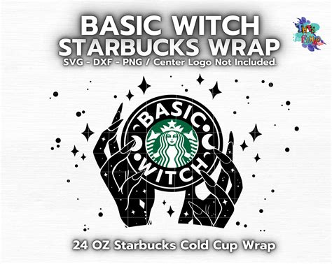 Starbucks Basic Witch Cup Svg Bundle Full Wrap Witchcraft Etsy