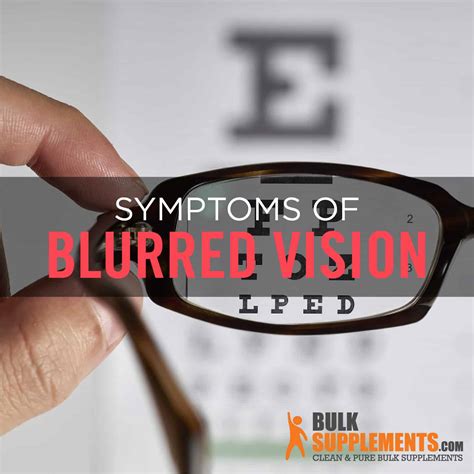 Blurred Vision Symptoms, Causes and Treatments