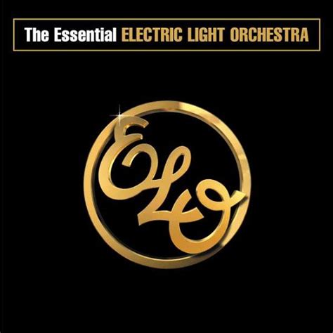 Elo Electric Light Orchestra · Essential Electric Light Orchestra