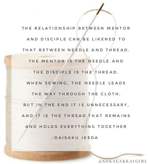 Mentor And Disciple Quote Daisaku Ikeda Sgi Soka Gakkai Ikeda Quotes