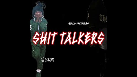 Csxams Shit Talkers Ft Kjayyfrmda6 Youtube