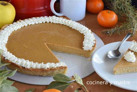 Tarta De Calabaza O Pumpkin Pie Cocinera Y Madre